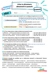 Utiliser les déterminants démonstratifs et possessifs – CM2 – Exercices Pas à Pas - Cycle 3 - PDF à imprimer