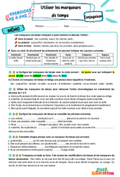 Utiliser les marqueurs de temps – 6ème – Exercices Pas à Pas - Cycle 3 - PDF à imprimer