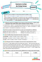 Construire et utiliser des champs lexicaux – CM2 – Exercices Pas à Pas - Cycle 3 - PDF à imprimer