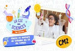 Mesure de volume au fil du temps – Cm2 – Quiz - La Clé des Sciences - Cycle 3