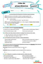 Utiliser des phrases déclaratives – 6ème – Exercices Pas à Pas - Cycle 3 - PDF à imprimer