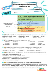 Utiliser les groupes nominaux prépositionnels compléments du nom – CM2 – Exercices Pas à Pas - Cycle 3 - PDF à imprimer