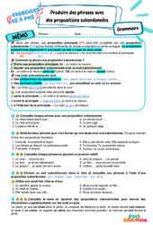 Produire des phrases avec des propositions subordonnées – 6ème – Exercices Pas à Pas - Cycle 3 - PDF à imprimer