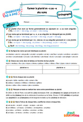 Former le pluriel en -s ou en -x des noms – CM2 – Exercices Pas à Pas - Cycle 3 - PDF à imprimer