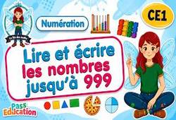 Lire et écrire les nombres de 0 à 999 au Ce1 - Vidéo pédagogique