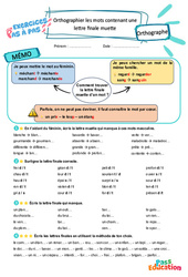 Leçon, exercice et évaluation :<br/> Orthographier les mots contenant une lettre finale muette – CE2 – Exercices Pas à Pas - Cycle 2 - PDF à imprimer