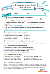 Leçon, exercice et évaluation :<br/> Orthographier les noms féminin en [e], [te] et [tje] – CM2 – Exercices Pas à Pas - Cycle 3 - PDF à imprimer