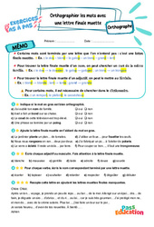 Leçon, exercice et évaluation :<br/> Orthographier les mots avec une lettre finale muette – CM2 – Exercices Pas à Pas - Cycle 3 - PDF à imprimer