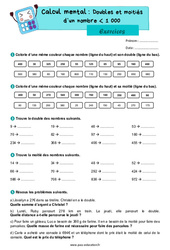 Exercice Doubles et moitiés d’un nombre inférieur à 1 000 - CM2 - Exercices - Cycle 3 - PDF à imprimer