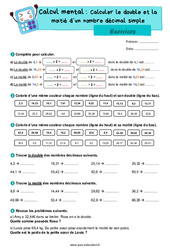 Exercice Calculer le double et la moitié d’un nombre décimal simple - CM2 - Exercices - Cycle 3 - PDF à imprimer
