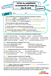Utiliser les compléments circonstanciels de temps, de lieu, de cause – 6ème – Exercices Pas à Pas - Cycle 3 - PDF à imprimer