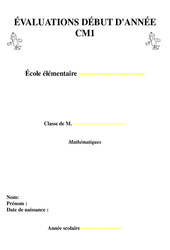 Evaluation début d'année - Diagnostique - Cm1 - Mathématiques - Cycle 3
